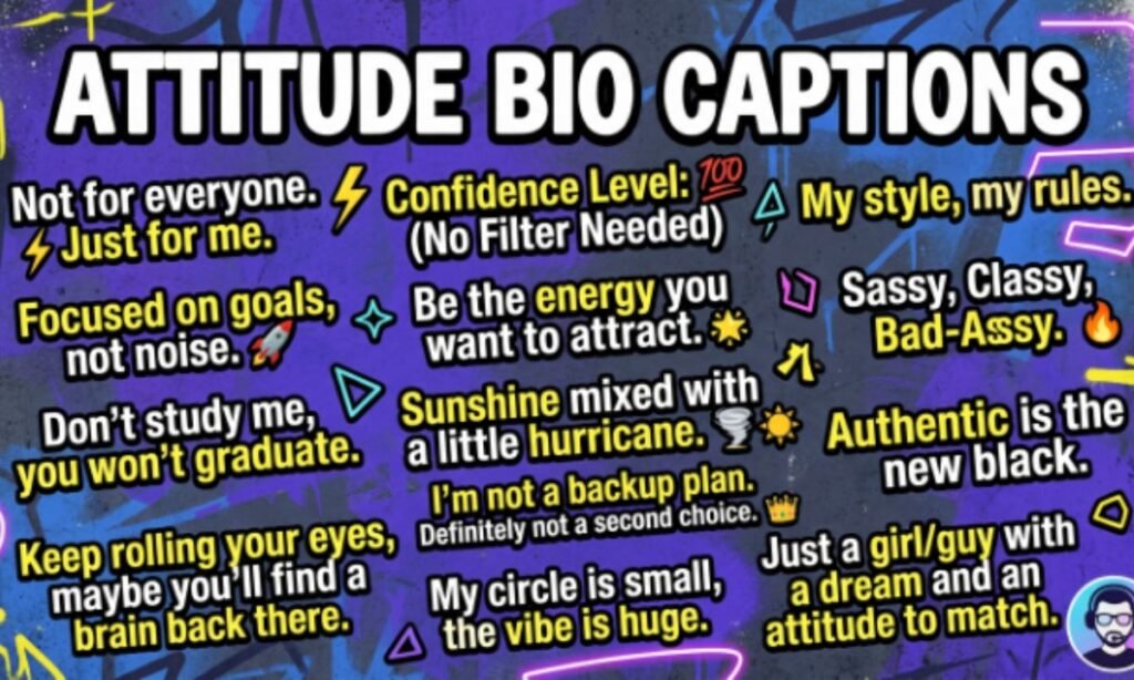 Attitude Bio Captions