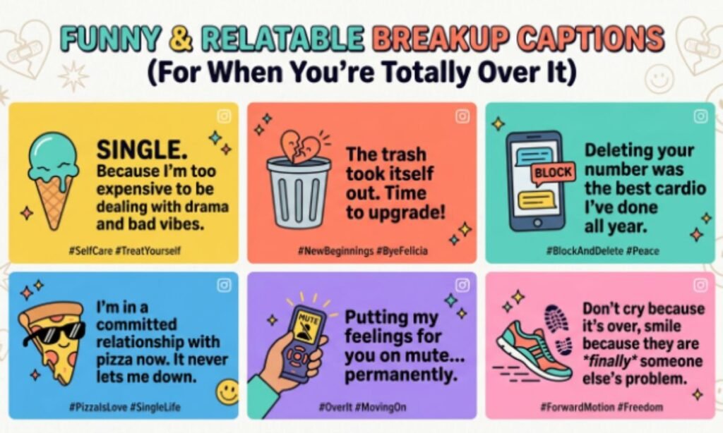 Funny Breakup Captions