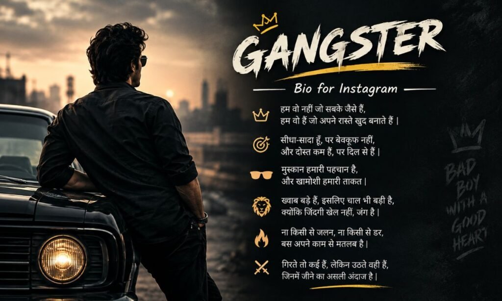Hindi Gangster Bio for Instagram
