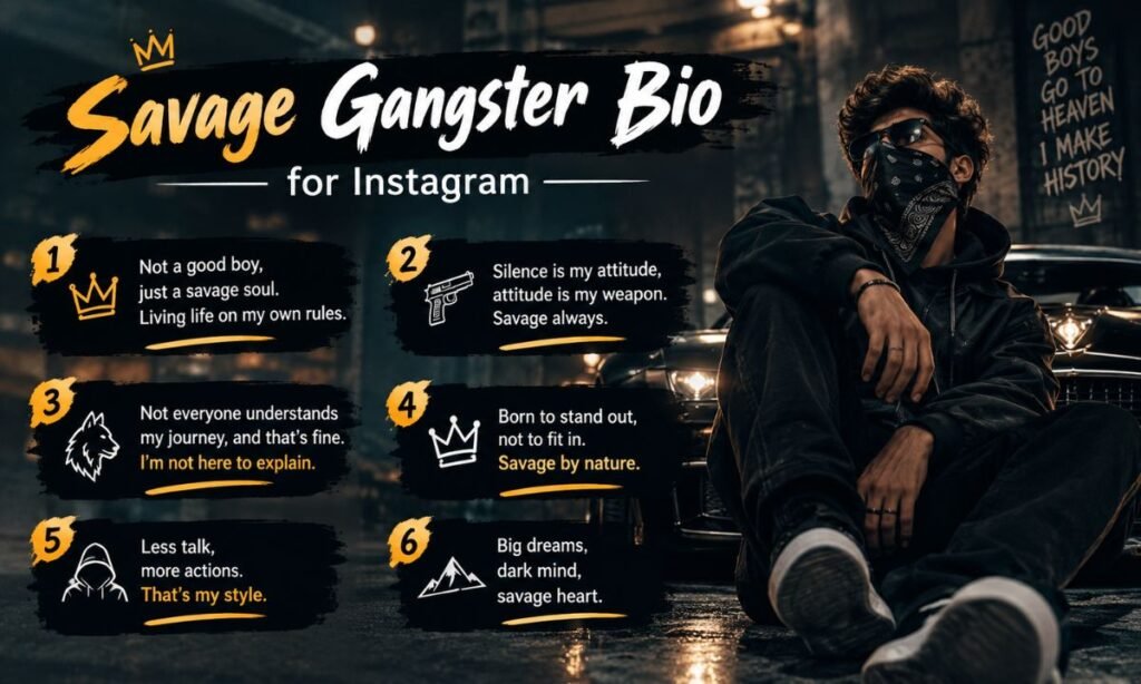 Savage Gangster Bio for Instagram